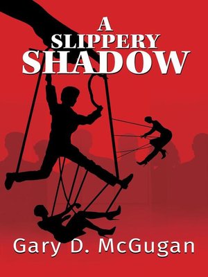 cover image of A Slippery Shadow
